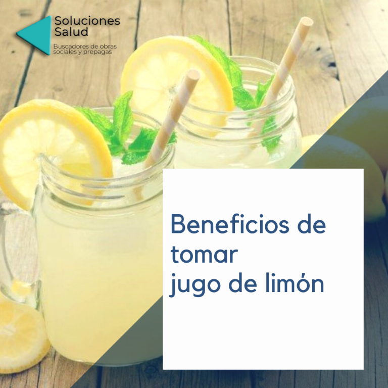 Beneficios de tomar jugo de limón Soluciones Salud